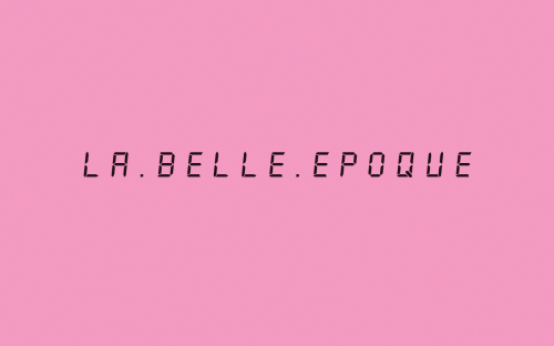 La Belle Epoque